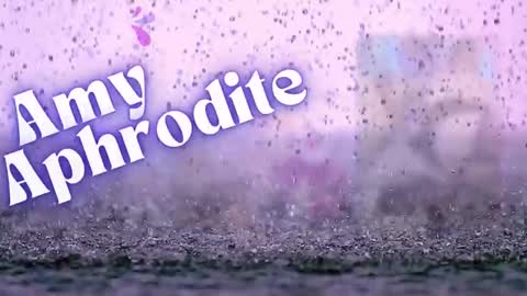  Amy Aphrodite  online show from January 4, 7:24 am