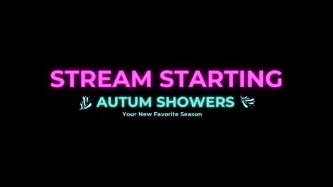 Autum Showers online show from June 4, 2:39 am