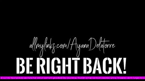Ayana Delatorre online show from December 17, 9:30 pm