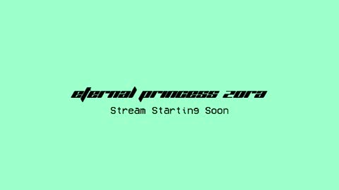 Eternal Princess Zora online show from January 17, 1:46 am